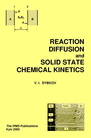 Super of "Reaction Diffusion & Solid State Chemical Kinetics"